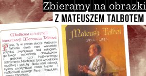 Obrazki z Mateuszem Talbotem