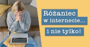 Różaniec w internecie i nie tylko IV kwartał