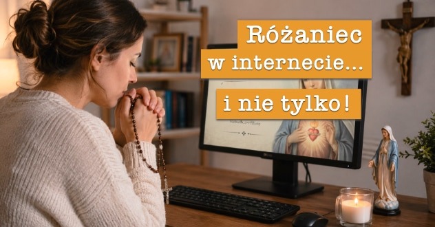 Różaniec w internecie i nie tylko 2026 - 2 kwartał