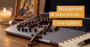 Różaniec w internecie i nie tylko III kwartał 2026